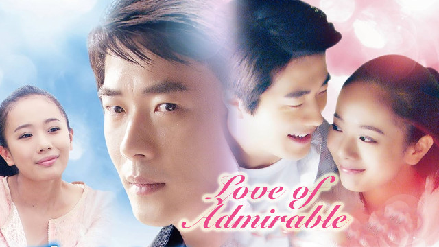 Love of Admirable - Episode 28